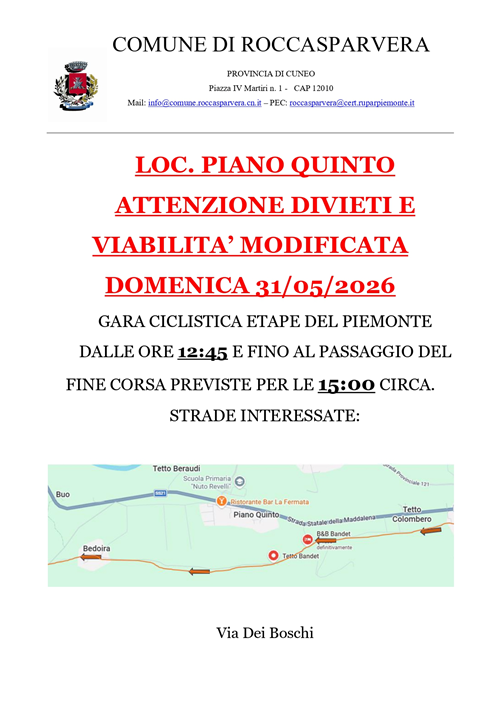 Attenzione divieto di Transito e Sosta in Loc. Piano Quinto per Domenica 31/05/2026 h. 12:45 - 15:00